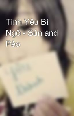 Tình Yêu Bí Ngô - Sún and Pèo