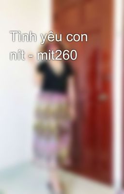 Tình yêu con nít - mit260