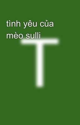 tình yêu của mèo sulli