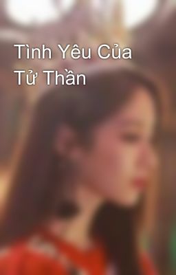 Tình Yêu Của Tử Thần 