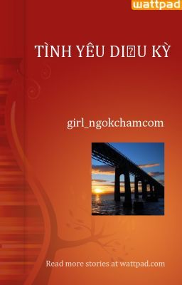 TÌNH YÊU DIỆU KỲ