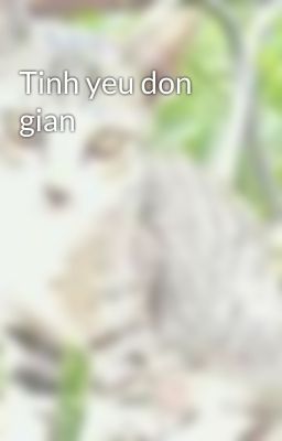 Tinh yeu don gian