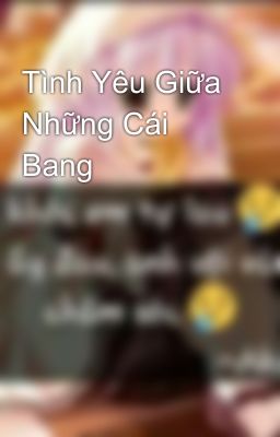 Tình Yêu Giữa Những Cái Bang 