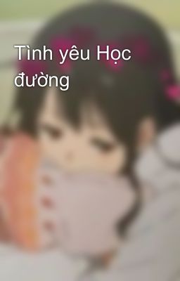 Tình yêu Học đường 