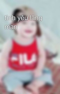 tình yêu lãng mạn