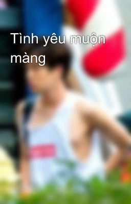 Tình yêu muộn màng