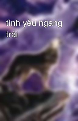 tình yêu ngang trái