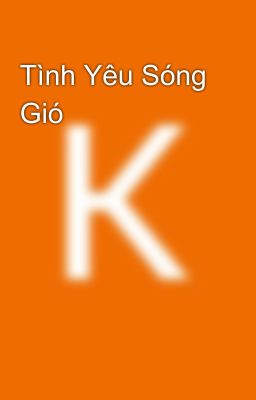 Tình Yêu Sóng Gió