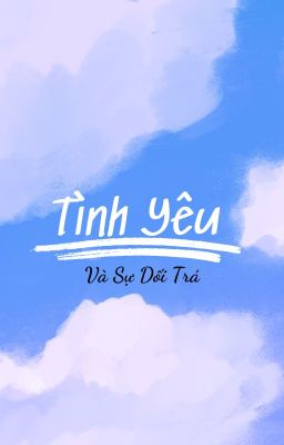 Tình yêu-Sự dối trá