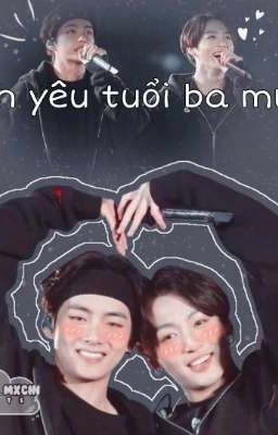 Tình yêu tuổi ba mươi!(Vkook)