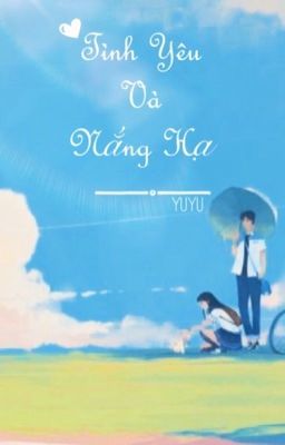 Tình Yêu Và Nắng Hạ