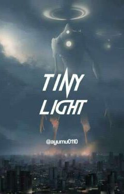 Tiny Light (Boboiboy Fanfiction)