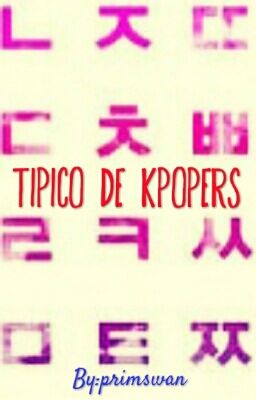 Tipico de kpopers