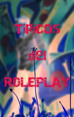 Típicos del Roleplay