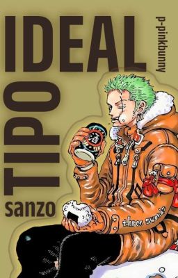 Tipo ideal ─── sanzo (sanji/zoro)