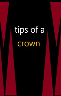 Tips of a crown (a star wars story)