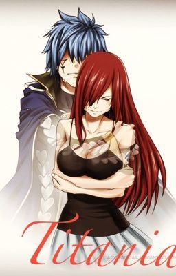 Titania (Jerza/ Nalu fanfic)