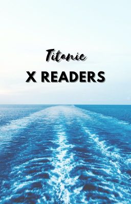 TITANIC X READERS