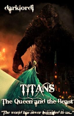 TITANS: The Queen and the Beast (Elsa / Godzilla - Disney Frozen / Monsterverse)