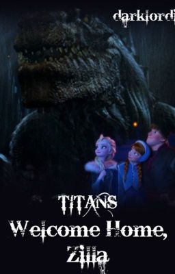 TITANS - Welcome Home Zilla (Anna / Zilla - Short Story)