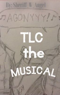 TLC the Musical