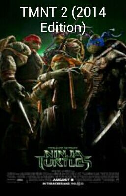 TMNT 2 (2014 Edition)