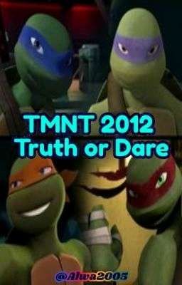 TMNT 2012 T or D