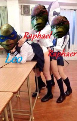 TMNT 2014/2016 - 2 raphs y 1 leo, amor de tres - RxLxR