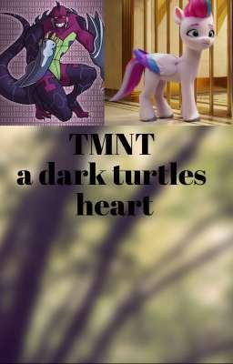 TMNT a dark turtles heart