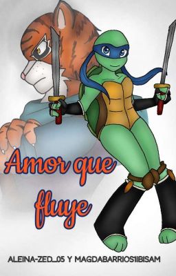 | TMNT | Amor que fluye (TigerClawxFemaleLeo)