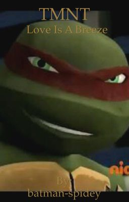 TMNT: Love Is A Breeze