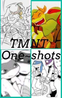 TMNT   One~shots