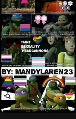 Tmnt sexuality headcanons