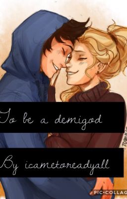 To be a demigod