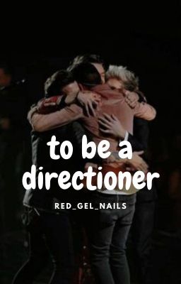 To Be A Directioner