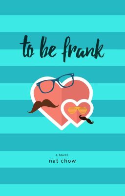 To Be Frank