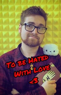 ~To Be Hated With Love~ A Mithzan/Max X Reader! {Discontinued}