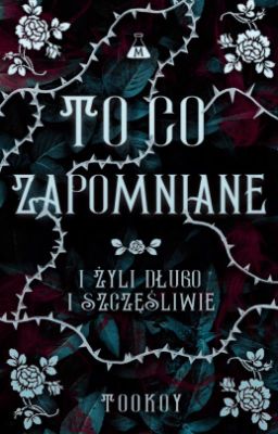 To, co zapomniane |One-Shoty|