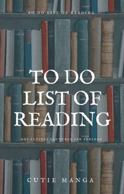 To do list of reading 