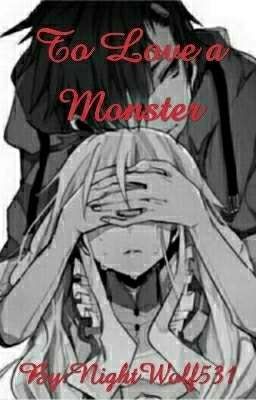 To Love A Monster 