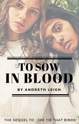 To Sow In Blood: A Hatfields and McCoys Fanfiction