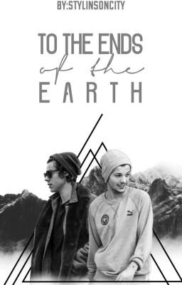 To the Ends of the Earth [Larry Stylinson] [AU] [Español]