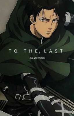 TO THE LAST