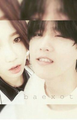 Tỏ Tình | BAEKYEON (oneshot)