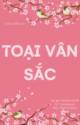 TOẠI VÂN SẮC [VONG TIỆN] [EDIT][HOÀN]