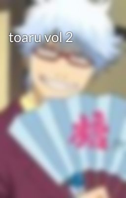 toaru vol 2