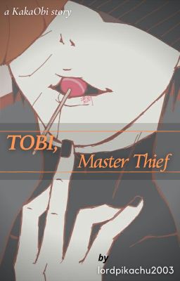 Tobi, Master Thief | KakaObi