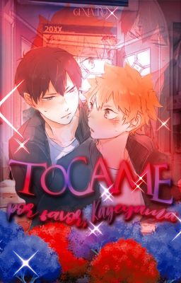 Tócame [KageHina] | En Edición