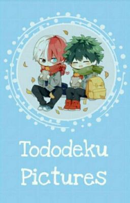 ♡ Tododeku Pictures ♡