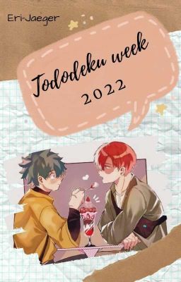 Tododeku Week 2022 || BNHA